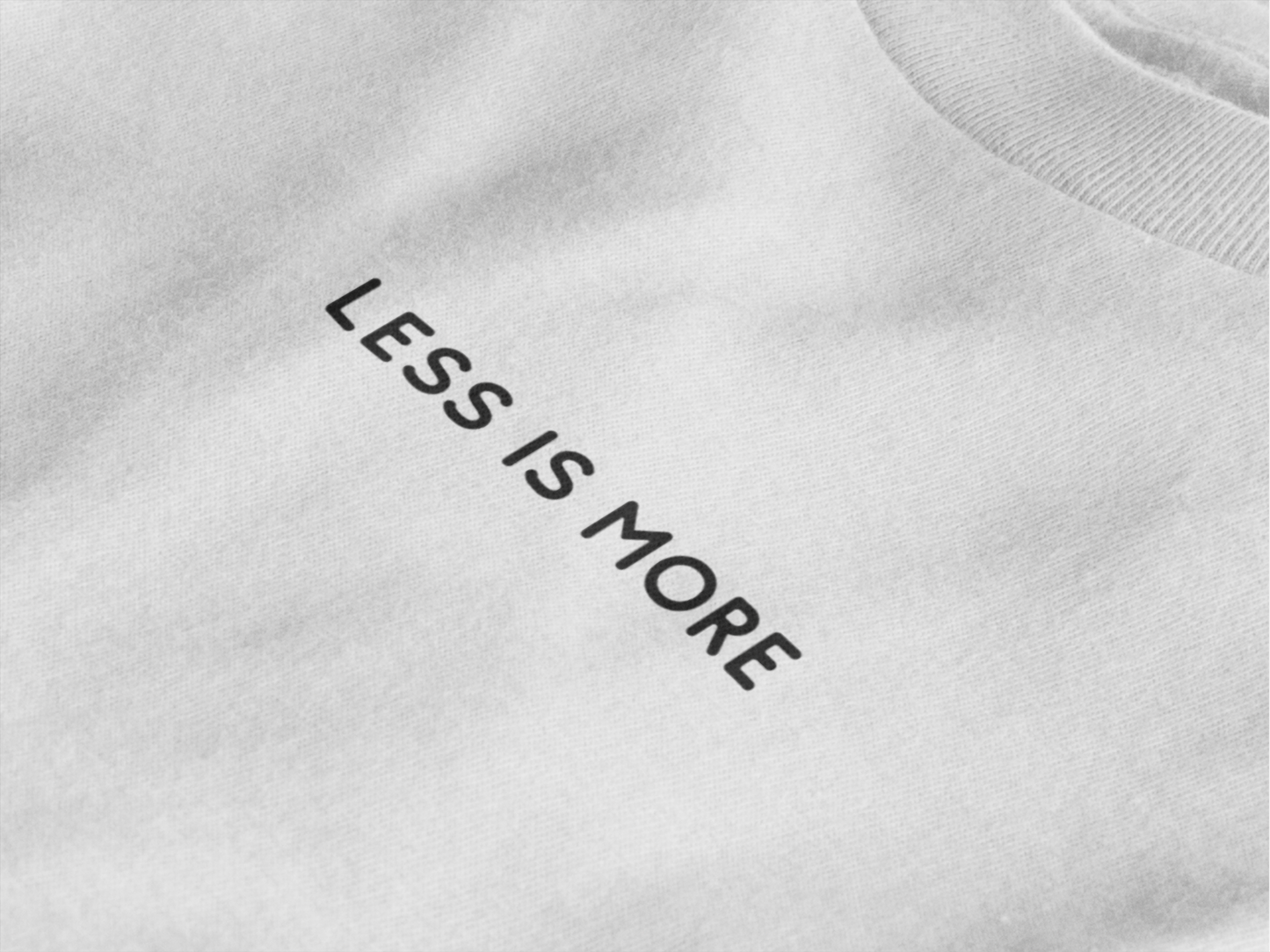 Tee Less is More