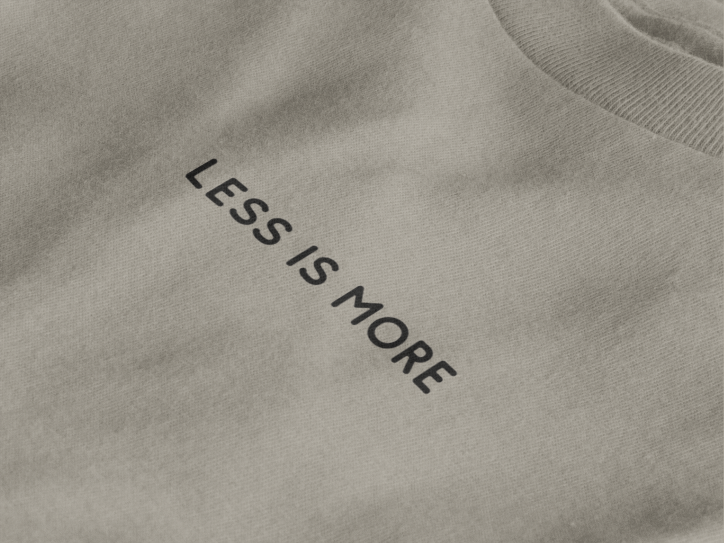Tee Less is More